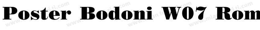 Poster Bodoni W07 Rom字体转换